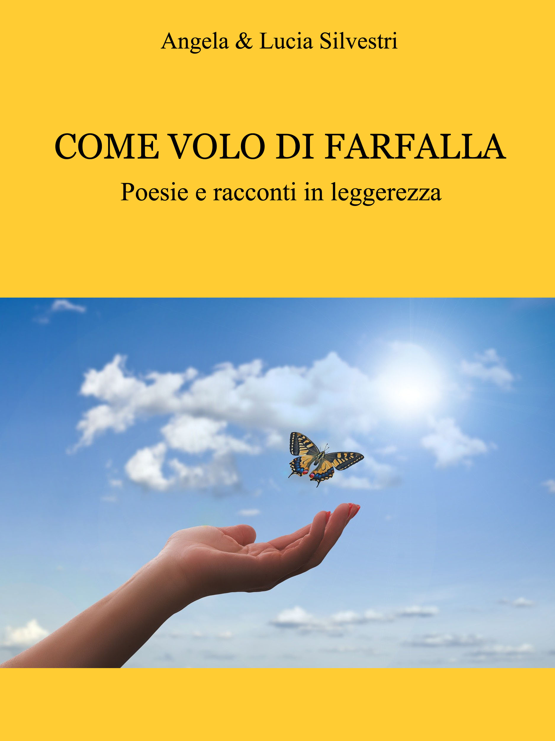 come volo di farfalla