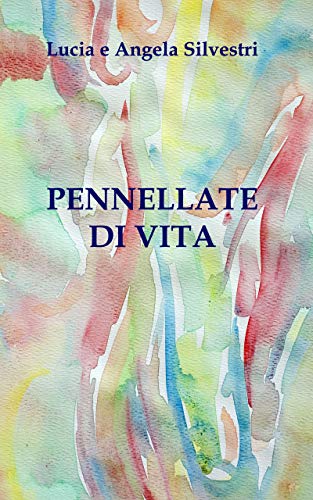 pennellate di vita